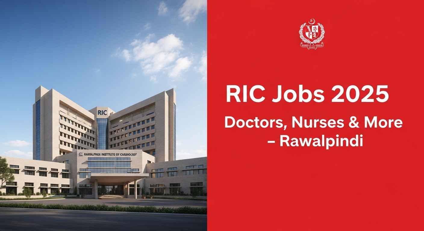 Rawalpindi Institute of Cardiology Jobs November 2025