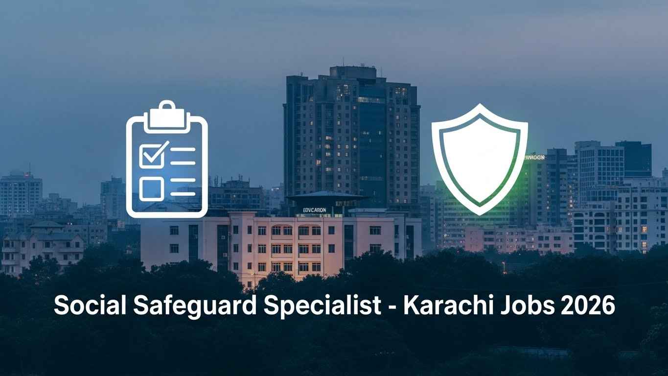 Social Safeguard Specialist Job Opening in Karachi