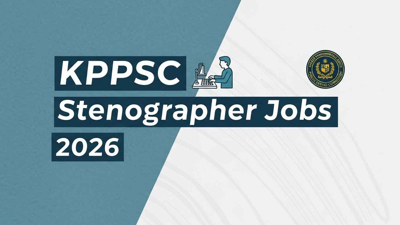 KPPSC Stenographer Jobs 2026 – Apply Now in Peshawar